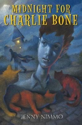 Midnight for Charlie Bone Bk. 1 by Jenny Nimmo 2003, Hardcover