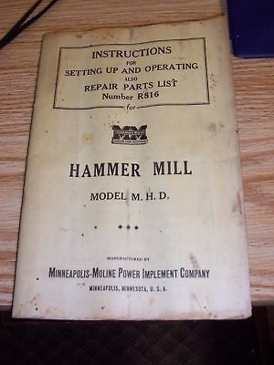 OPERATING MANUAL MINNEAPOLIS MOLINE HAMMER MILL M.H.D