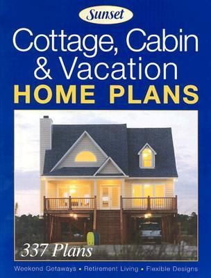 Cottage, Cabin and Vacation Home Plans 2003, Paperback, Revised
