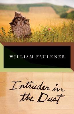 Intruder in the Dust by William Faulkner 1991, Paperback