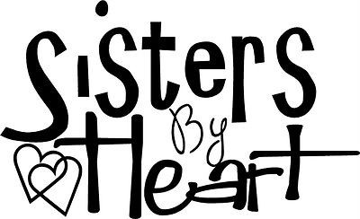 Sisters By Heart Vinyl Decal Wall Stickers Letters Lettering Decor 