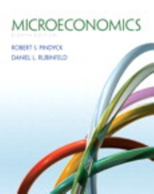 Microeconomics by Robert Pindyck and Daniel Rubinfeld 2012, Hardcover 