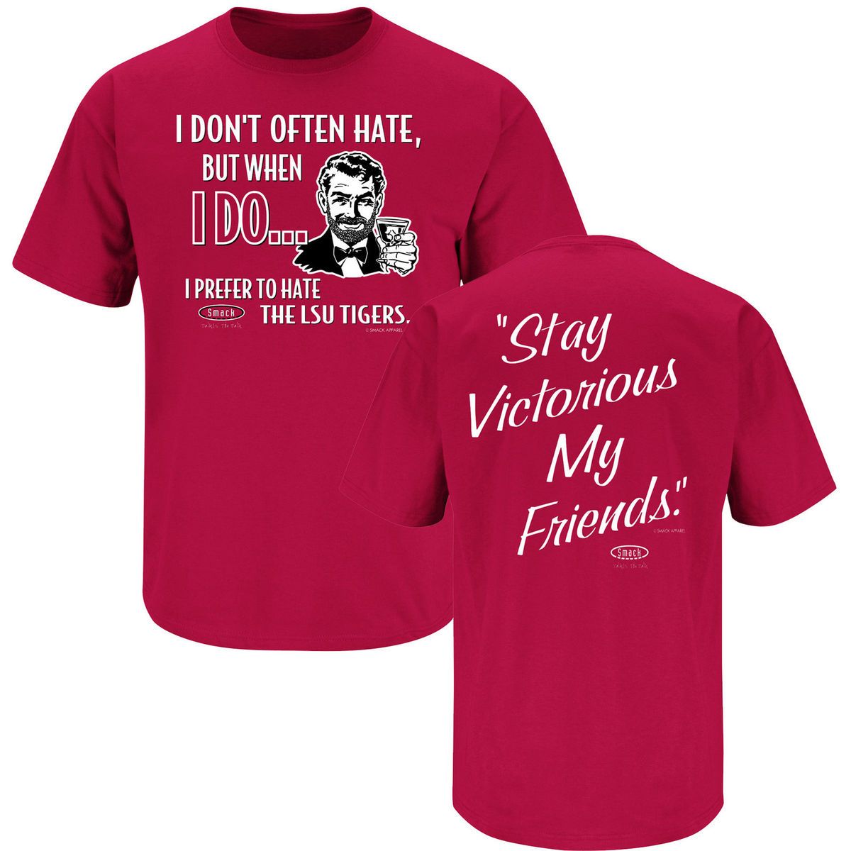 Alabama Crimson Tide Stay Victorious I Hate LSU T Shirt Size s 3XL 