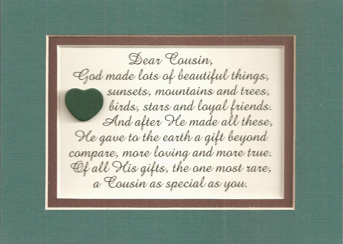 Cousins Family Friends God Made Verses Poems Plaques