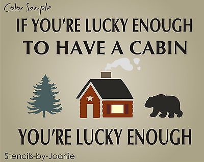 You Lucky Enough Cabin Pine Tree Rustic Lodge Mountain Bear Art Signs