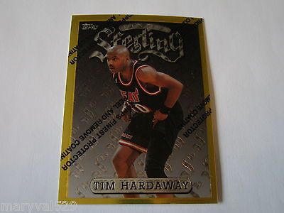 1996 97 TOPPS FINEST TIM HARDAWAY GOLD RARE WITH PROTECTOR COATING